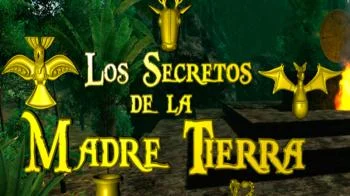 Los Secretos de la Madre Tierra